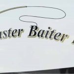 Master Baiter (obviously a fishing boat)